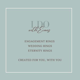 Friendly advice to help you find the perfect ring for your perfect person.We know from experience that buying an engagement ring should be an amazing experience, especially knowing that loved one will wear their ring for a lifetime. Here at Evans we can help you choose the perfect ring that partner will love – stress free and with no expectations. We’ll help you tell your princess from your radient, your solitaire from your halo. Simply pop into store any time.